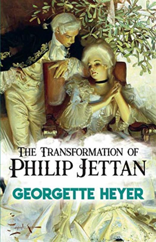 Book cover for "The Transformation of Philip Jettan" by Georgette Heyer