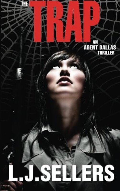 Book cover for "The Trap" by LJ Sellers