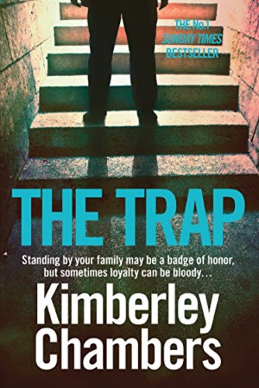 Book cover for "The Trap" by Kimberley Chambers