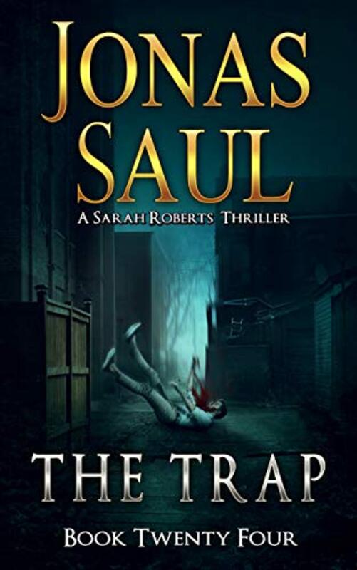Book cover for "The Trap" by Jonas Saul