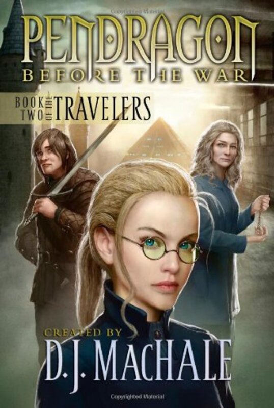 Book cover for "The Travelers, Book Two" by DJ MacHale