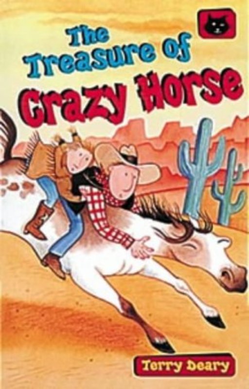 Book cover for "The Treasure Of Crazy Horse" by Terry Deary