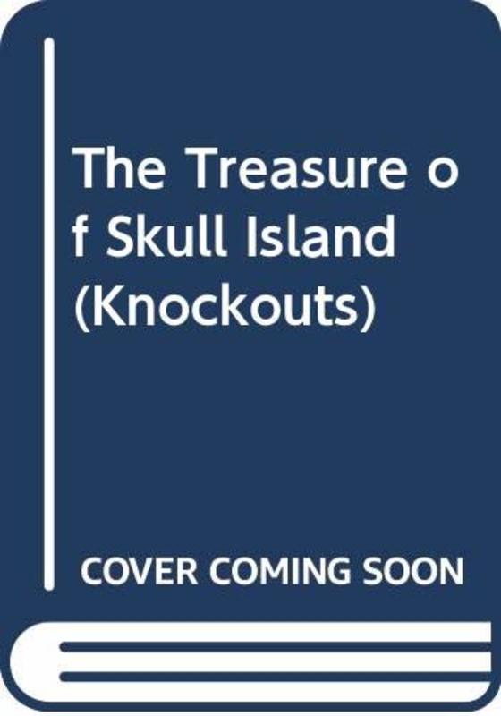 Book cover for "The Treasure Of Skull Island" by Terry Deary