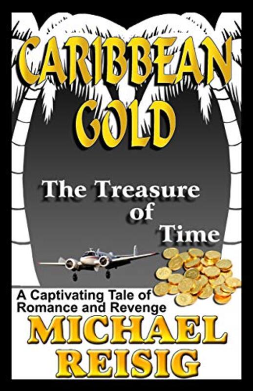 Book cover for "The Treasure of Time" by Michael Reisig