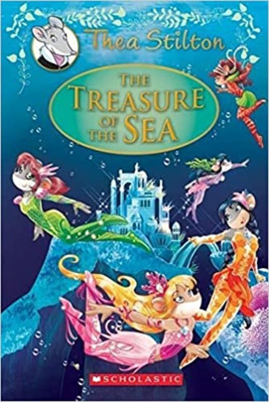 Book cover for "The Treasure of the Sea" by Thea Stilton
