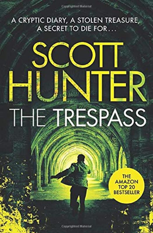 Book cover for "The Trespass" by Scott Hunter