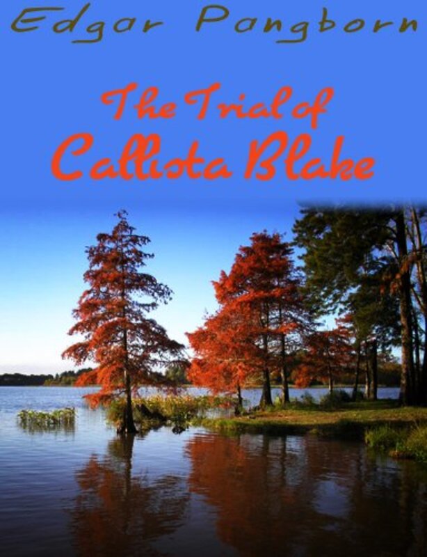 Book cover for "The Trial of Callista Blake" by Edgar Pangborn