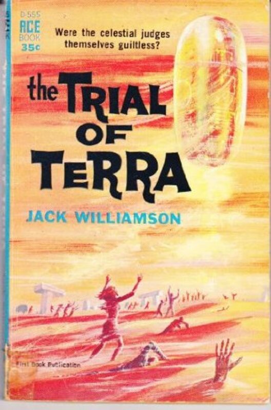 Book cover for "The Trial of Terra" by Jack Williamson