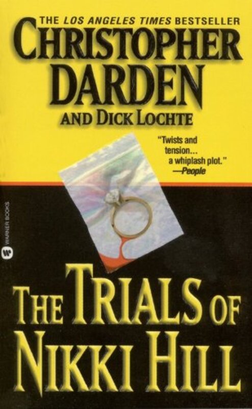 Book cover for "The Trials of Nikki Hill" by Dick Lochte