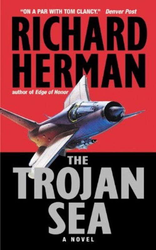 Book cover for "The Trojan Sea" by Richard Herman