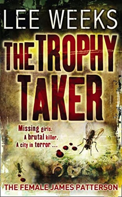 Book cover for "The Trophy Taker" by Lee Weeks