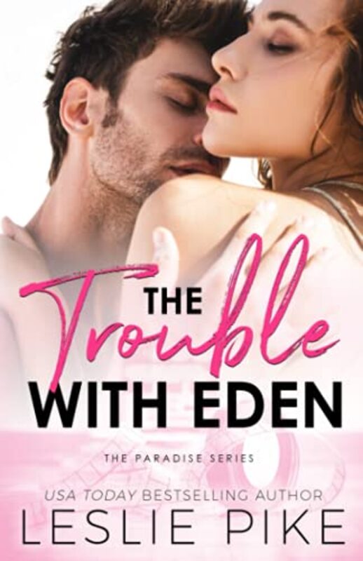 Book cover for "The Trouble With Eden" by Leslie Pike