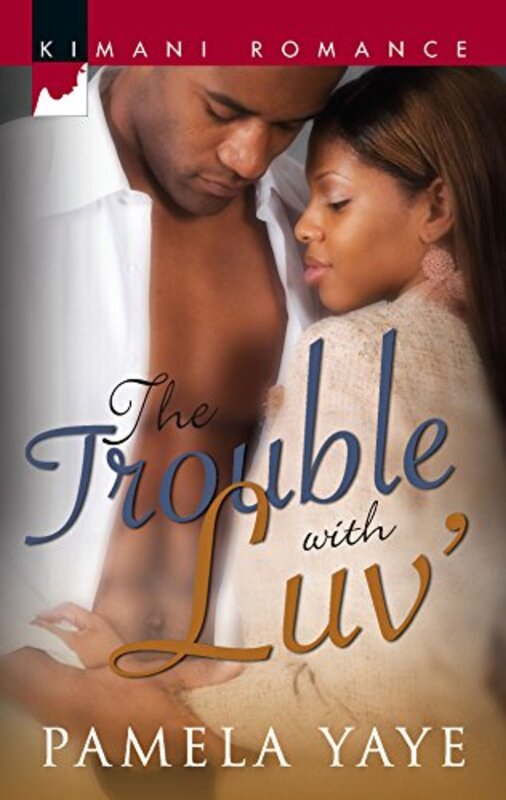 Book cover for "The Trouble With Luv'" by Pamela Yaye