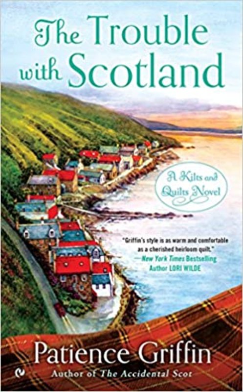 Book cover for "The Trouble With Scotland" by Patience Griffin