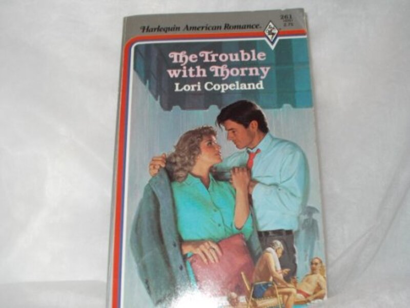 Book cover for "The Trouble With Thorny" by Lori Copeland