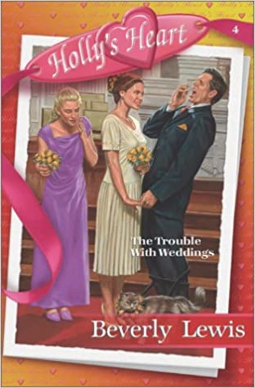 Book cover for "The Trouble With Weddings" by Beverly Lewis