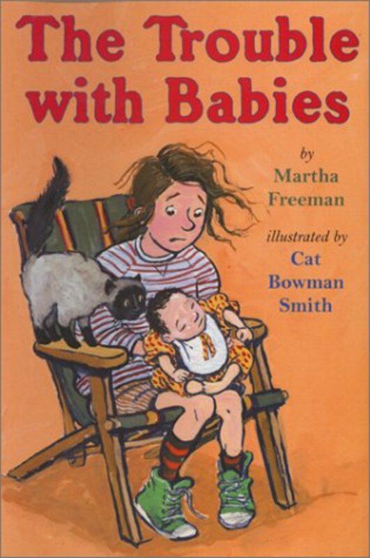 Book cover for "The Trouble with Babies" by Martha Freeman