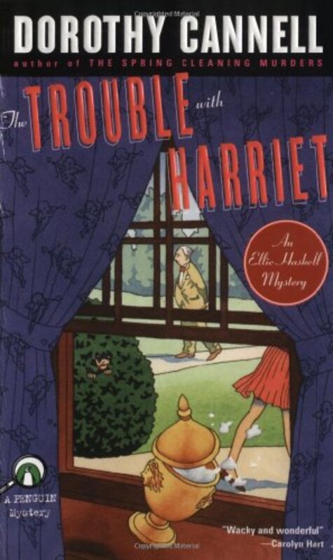Book cover for "The Trouble with Harriet" by Dorothy Cannell