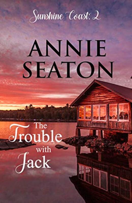 Book cover for "The Trouble with Jack" by Annie Seaton