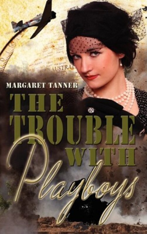 Book cover for "The Trouble with Playboys" by Margaret Tanner