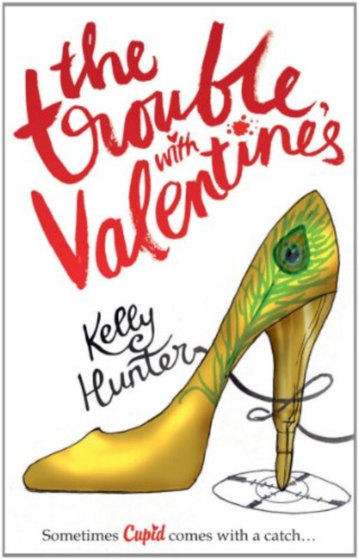 Book cover for "The Trouble with Valentine's Day" by Kelly Hunter