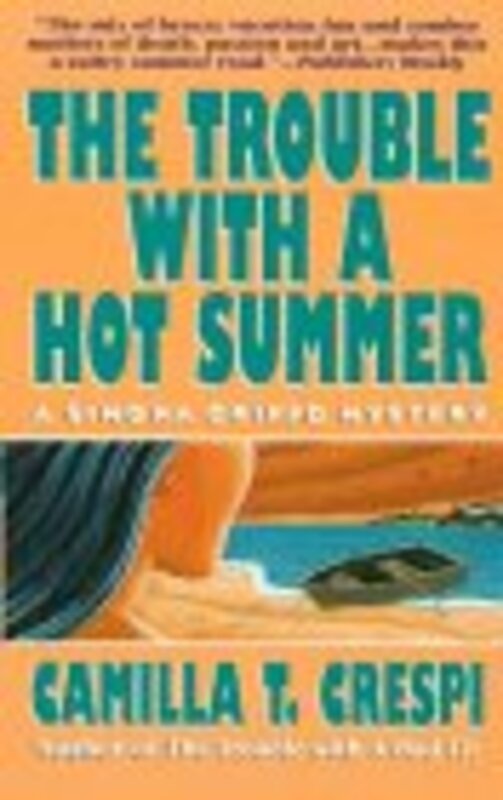 Book cover for "The Trouble with a Hot Summer" by Camilla Trinchieri