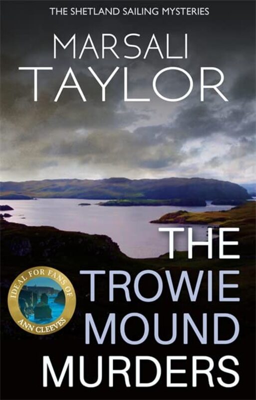 Book cover for "The Trowie Mound Murders" by Marsali Taylor