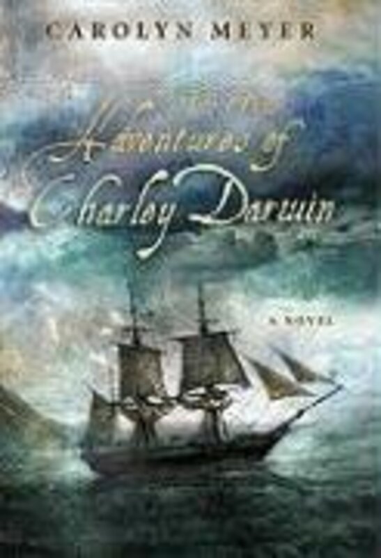 Book cover for "The True Adventures of Charley Darwin" by Carolyn Meyer