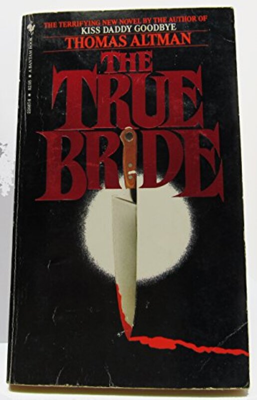 Book cover for "The True Bride" by Campbell Armstrong