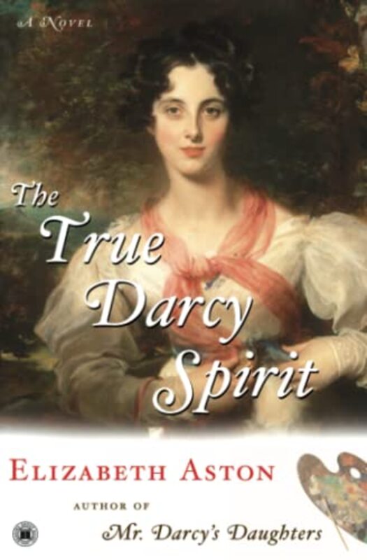 Book cover for "The True Darcy Spirit" by Elizabeth Aston