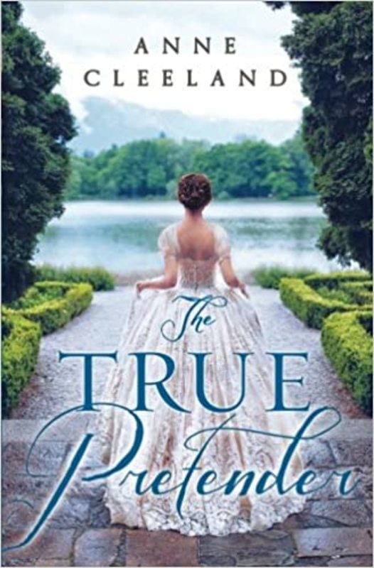 Book cover for "The True Pretender" by Anne Cleeland