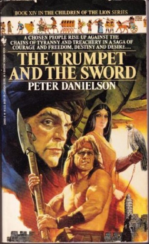 Book cover for "The Trumpet and the Sword" by Peter Danielson