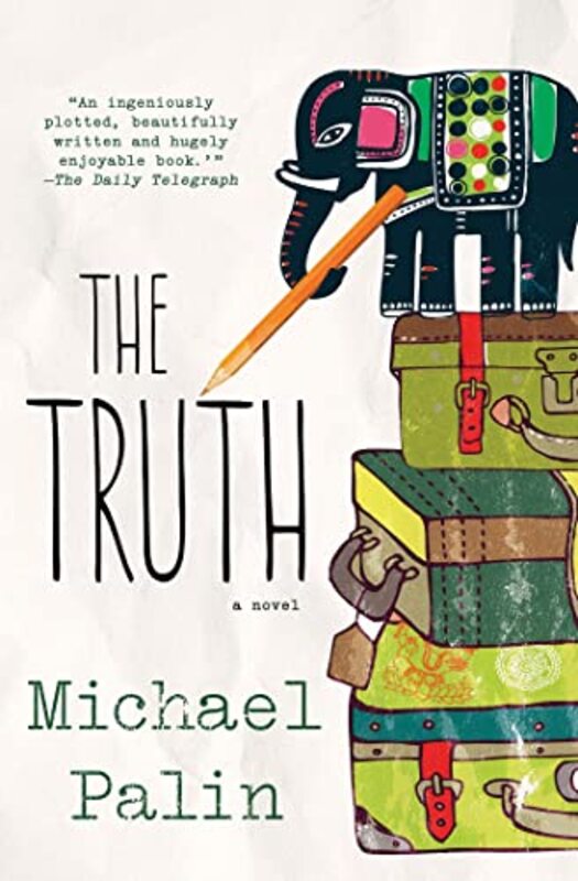 Book cover for "The Truth" by Michael Palin