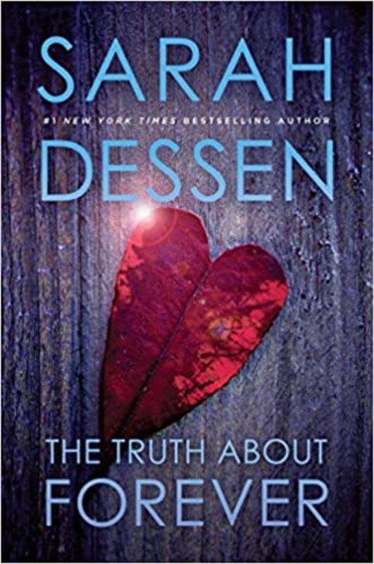 Book cover for "The Truth About Forever" by Sarah Dessen