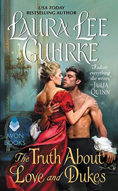 Book cover for "The Truth About Love and Dukes" by Laura Lee Guhrke