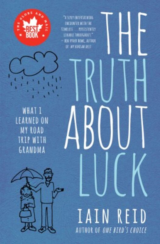 Book cover for "The Truth About Luck" by Iain Reid