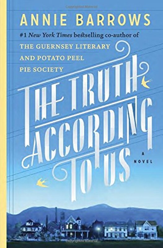 Book cover for "The Truth According to Us" by Annie Barrows