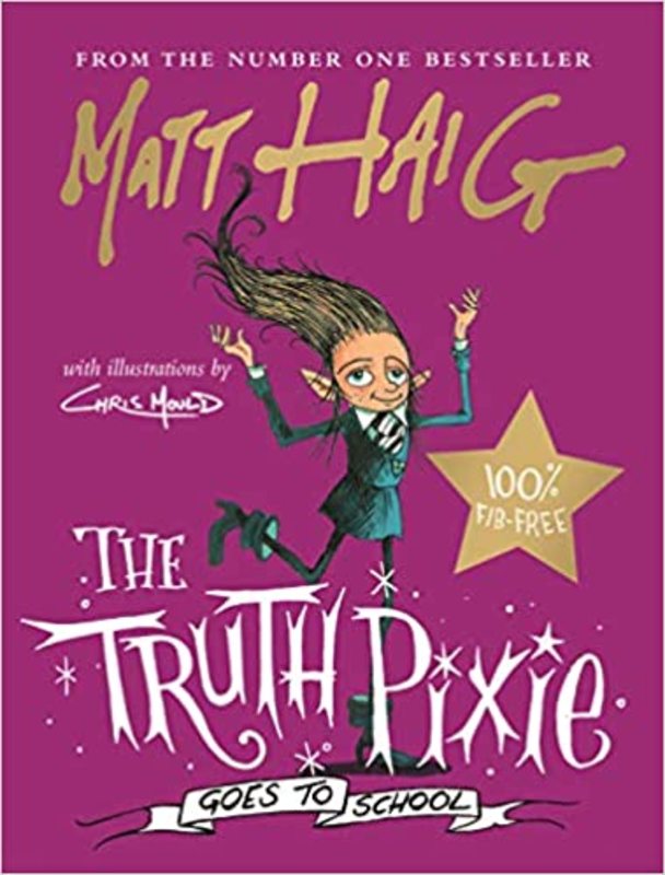 Book cover for "The Truth Pixie Goes to School"