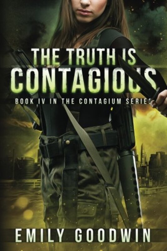 Book cover for "The Truth is Contagious" by Emily Goodwin