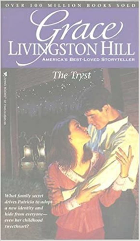 Book cover for "The Tryst" by Grace Livingston Hill