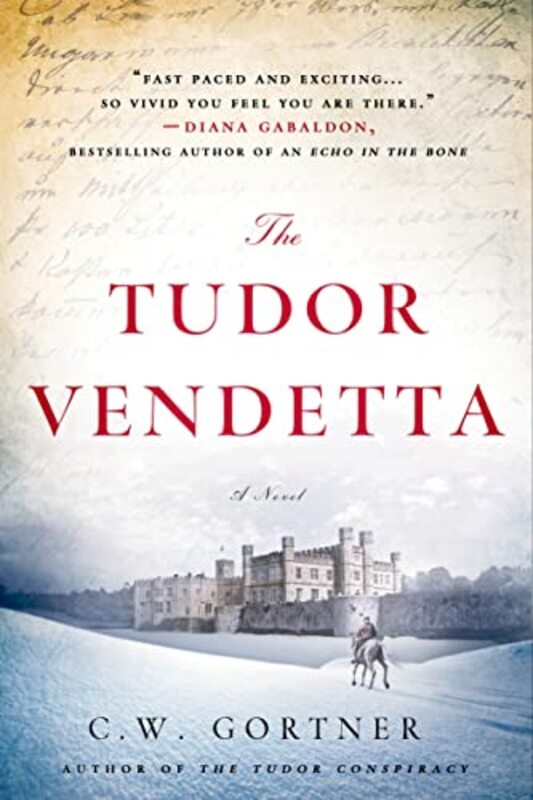 Book cover for "The Tudor Vendetta" by Christopher CW Gortner