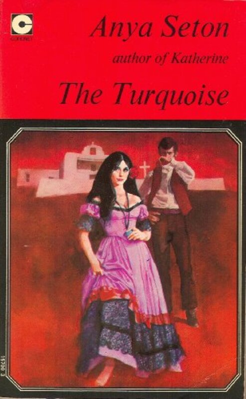 Book cover for "The Turquoise" by Anya Seton