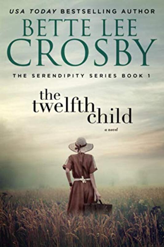 Book cover for "The Twelfth Child" by Bette Lee Crosby