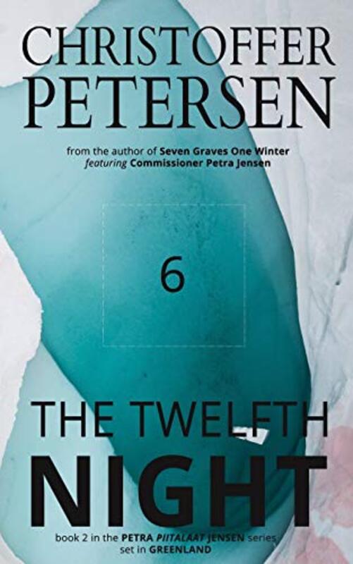 Book cover for "The Twelfth Night" by Christoffer Petersen