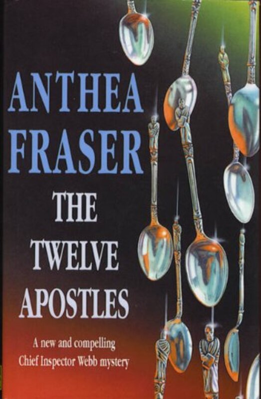 Book cover for "The Twelve Apostles" by Anthea Fraser