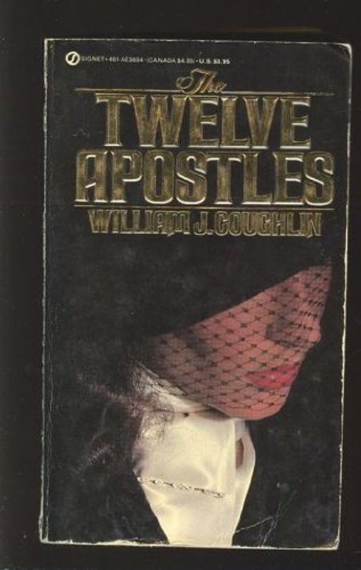 Book cover for "The Twelve Apostles" by William J Coughlin