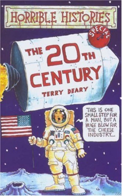Book cover for "The Twentieth Century" by Terry Deary