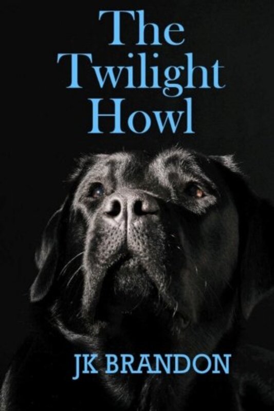 Book cover for "The Twilight Howl" by JK Brandon
