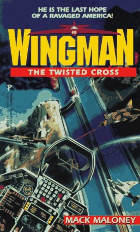 Book cover for "The Twisted Cross" by Mack Maloney