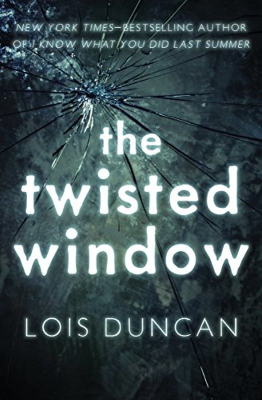 Book cover for "The Twisted Window" by Lois Duncan